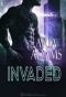 [Unbreakable 01] • Invaded
